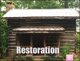 Historic Log Cabin Restoration  Fort Payne, Alabama